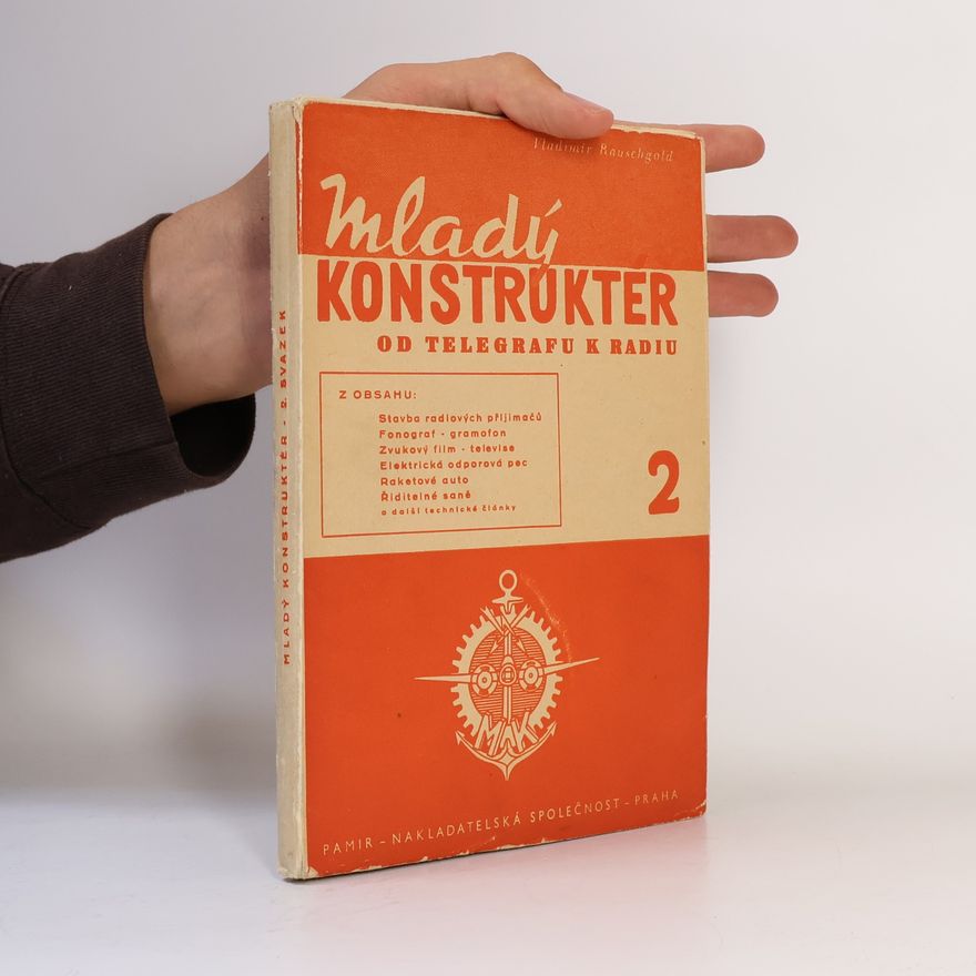Vladimír Rauschgold Mladý konstruktér 2