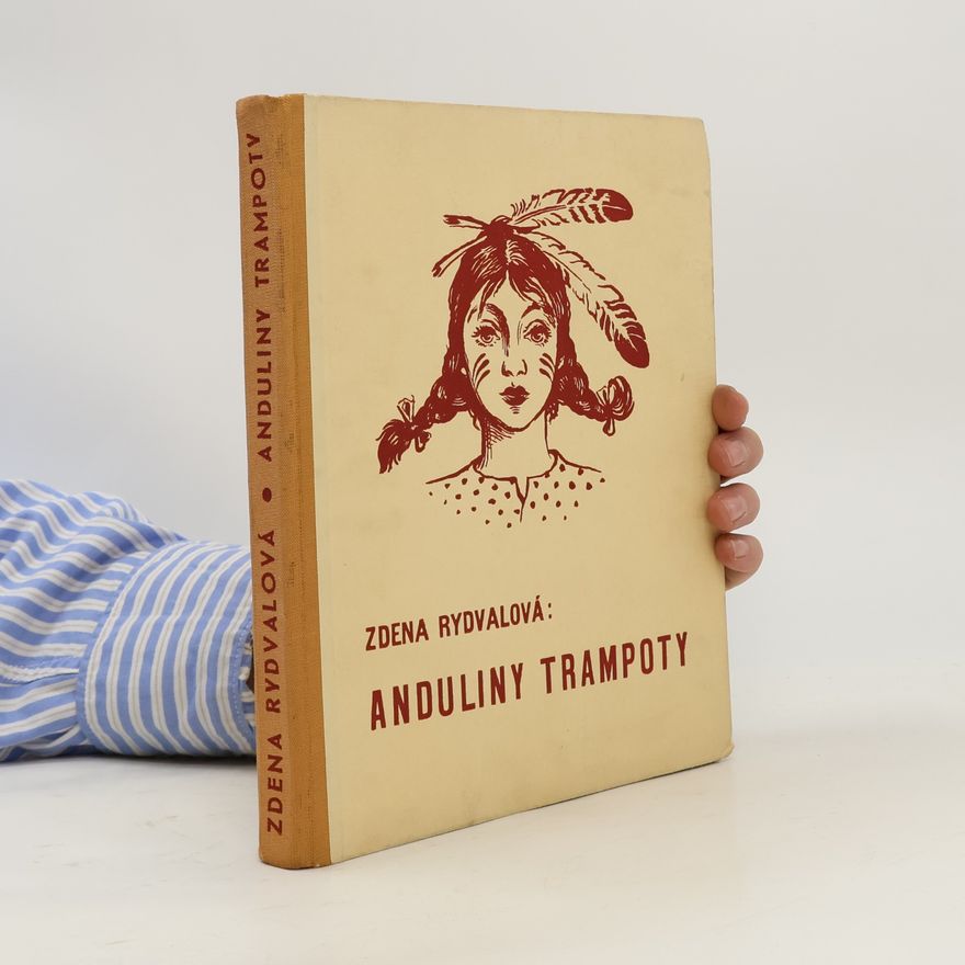 Zdena Rydvalová Anduliny trampoty