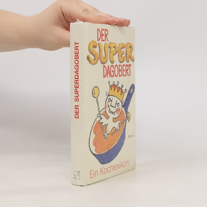 Gisela Köstler Der Superdagobert