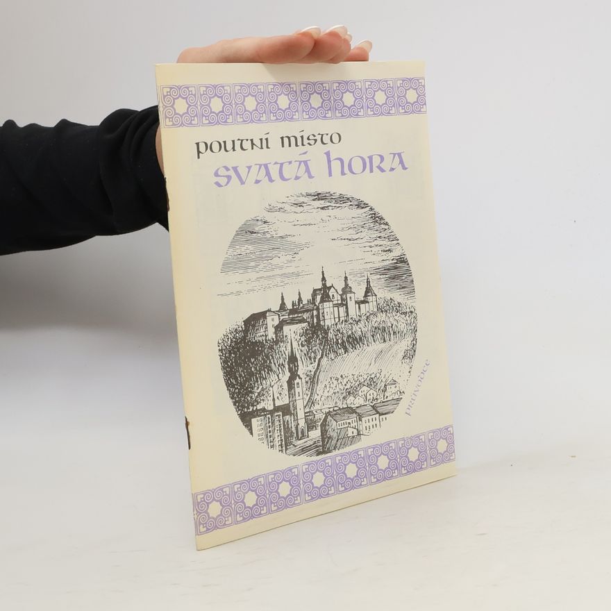 Iva Klusalová Poutní místo Svatá Hora