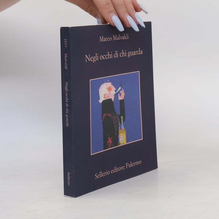 Marco Malvaldi Negli occhi di chi guarda