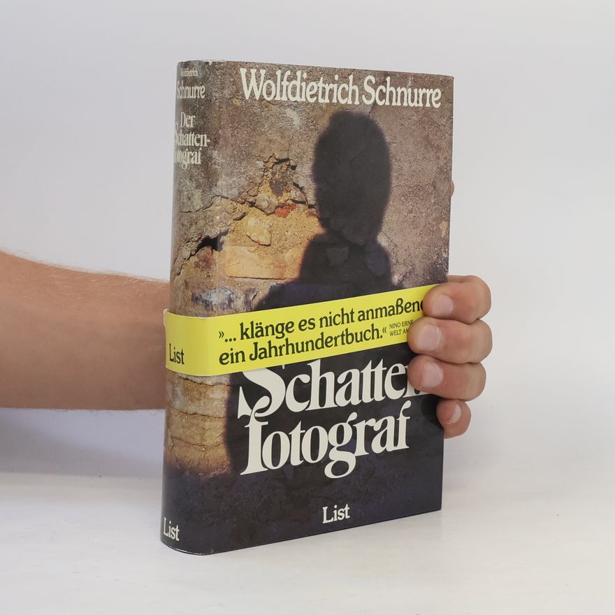 Wolfdietrich Schnurre Der Schattenfotograf