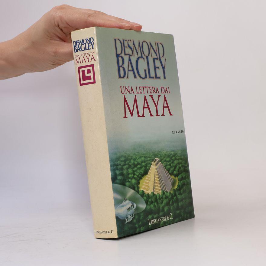 Desmond Bagley Una lettera dai Maya