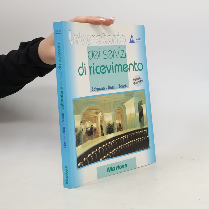 Ferruccio Zanchi Corso di laboratorio dei servizi di ricevimento