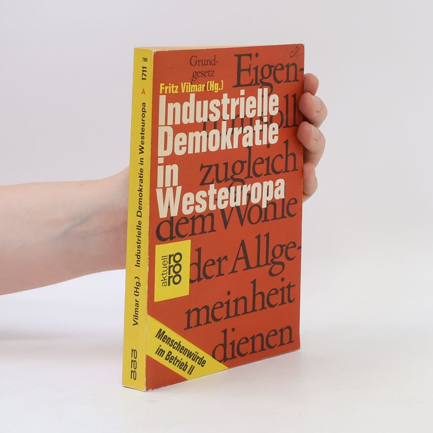 Eric S. Heffer Industrielle Demokratie in Westeuropa II