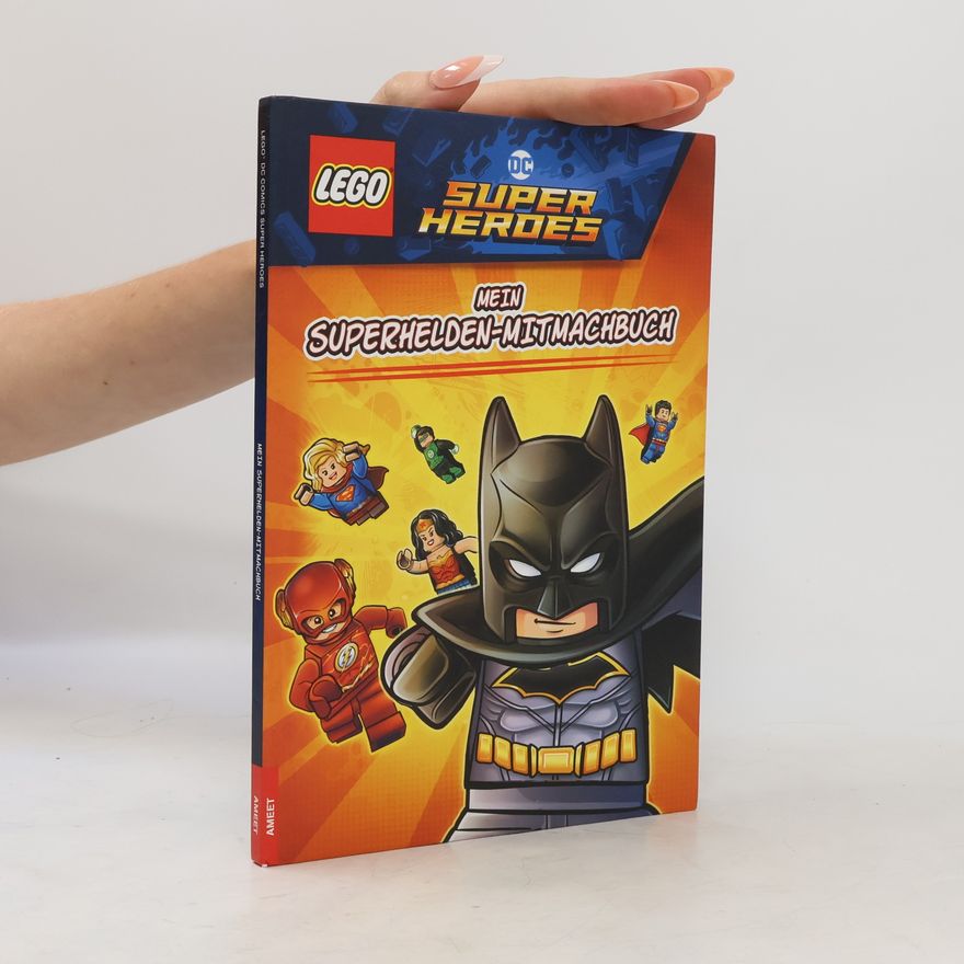 Autorenkollektiv LEGO®DC COMICS SUPER HEROES - Mein Superhelden-Mitmachbuch