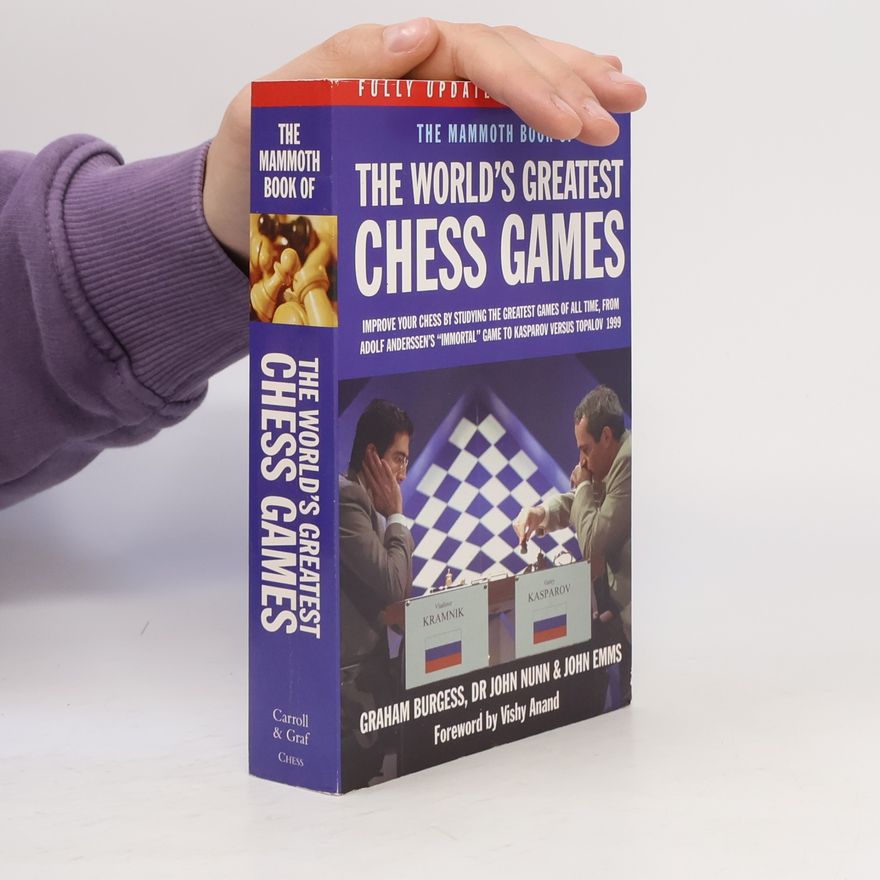 Vishy Anand Mammoth Book of the World's Greatest Chess Games
