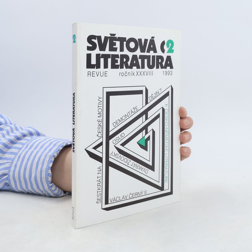 Kolektiv autorů Světová literatura Revue. Ročník XXXVIII