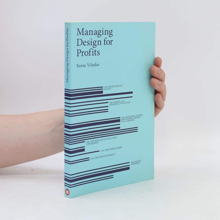 Xenia Viladas Managing Design for Profits