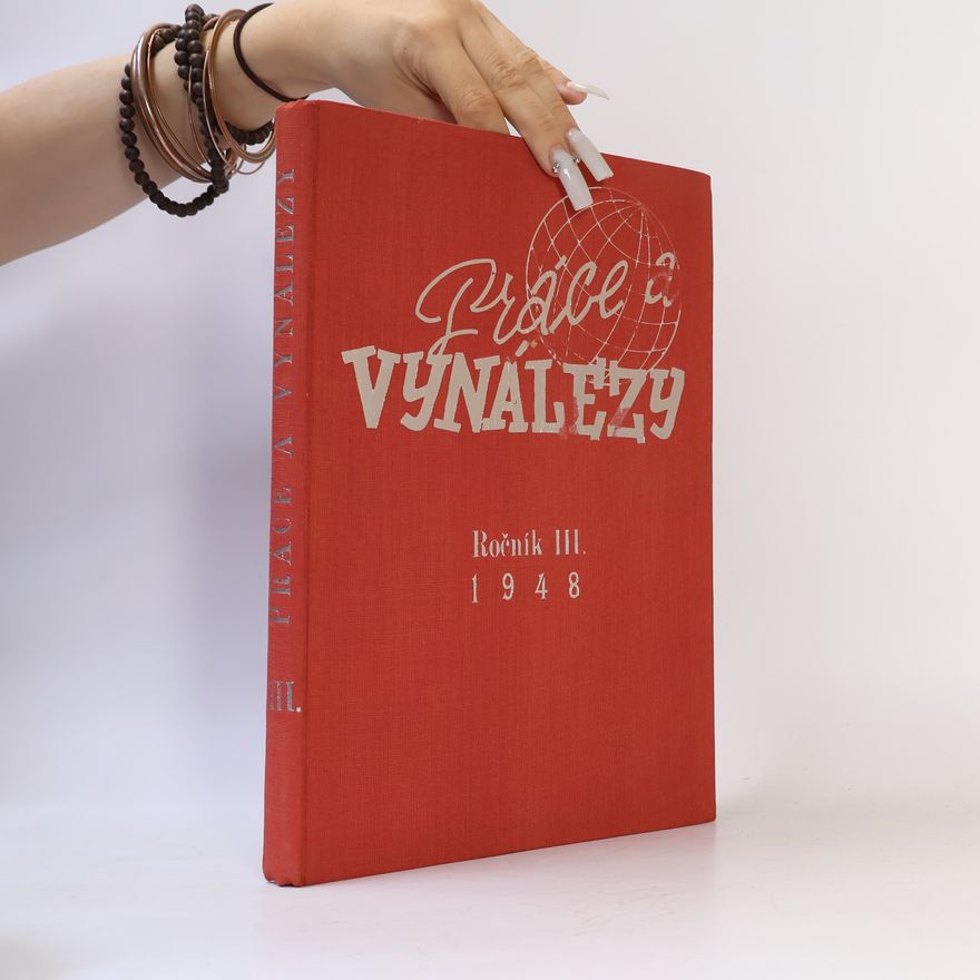 Kolektiv autorů Práce a vynálezy