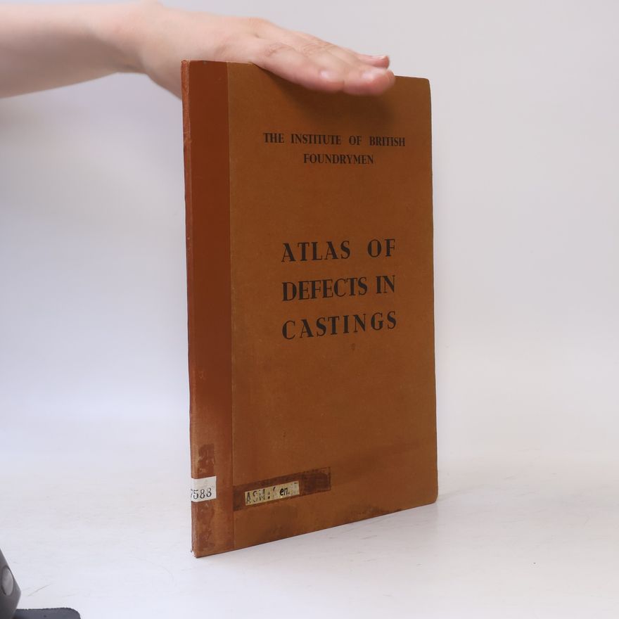Various authors Atlas of Defects on Castings