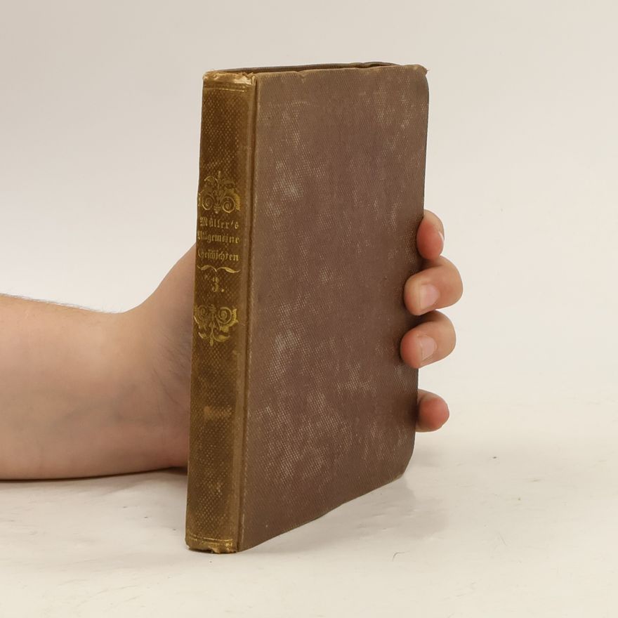 Johannes von Müller Allgemeiner Geschichten 2