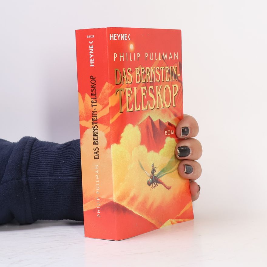 Philip Pullman Das Bernstein-Teleskop