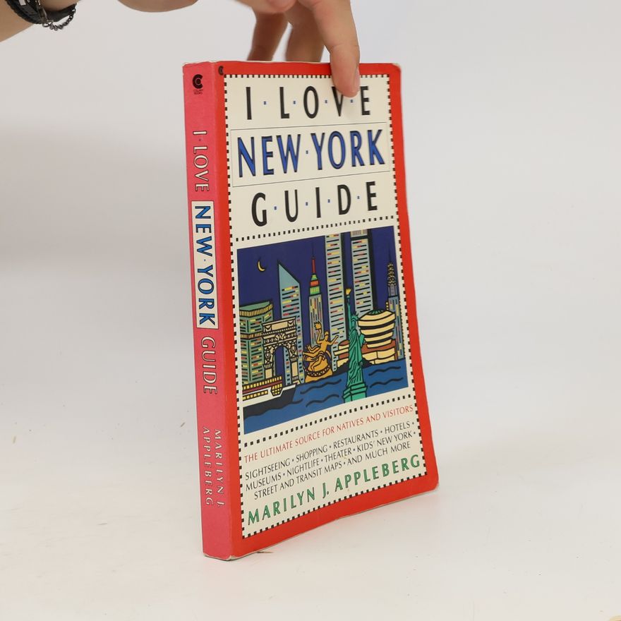 Marilyn J. Appleberg I Love New York Guide