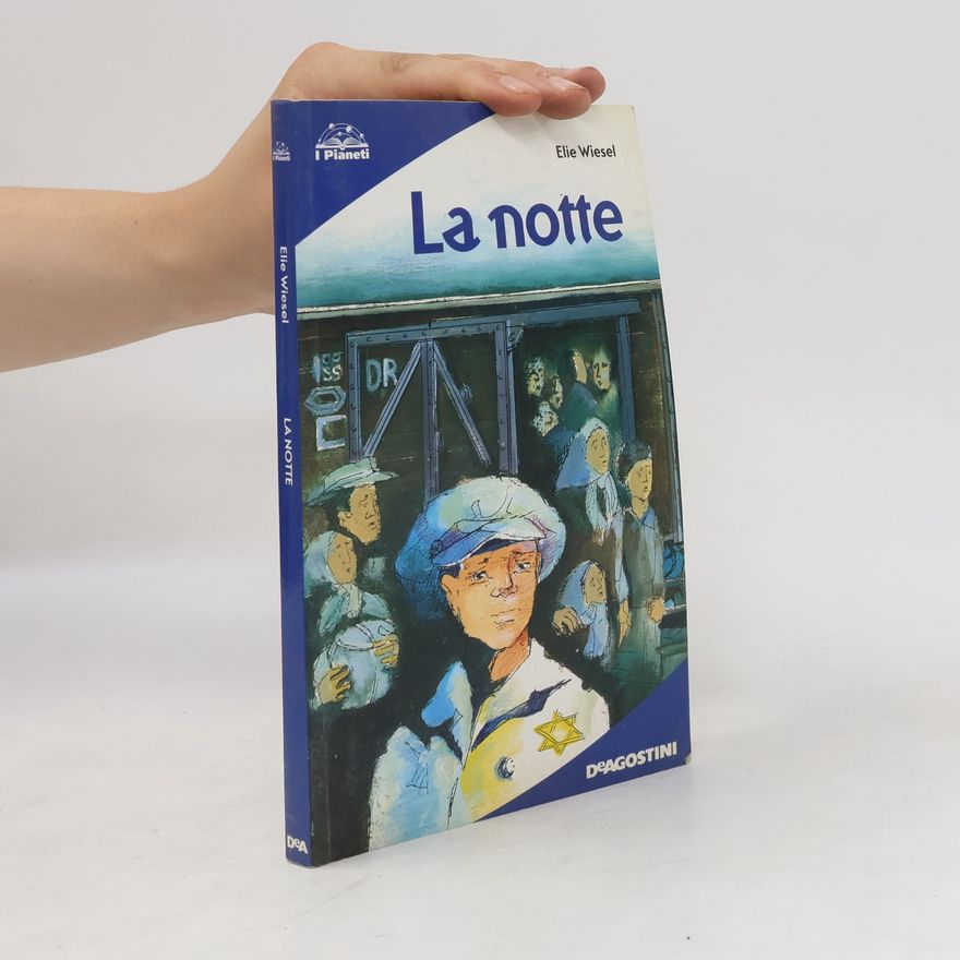 Elie Wiesel La notte