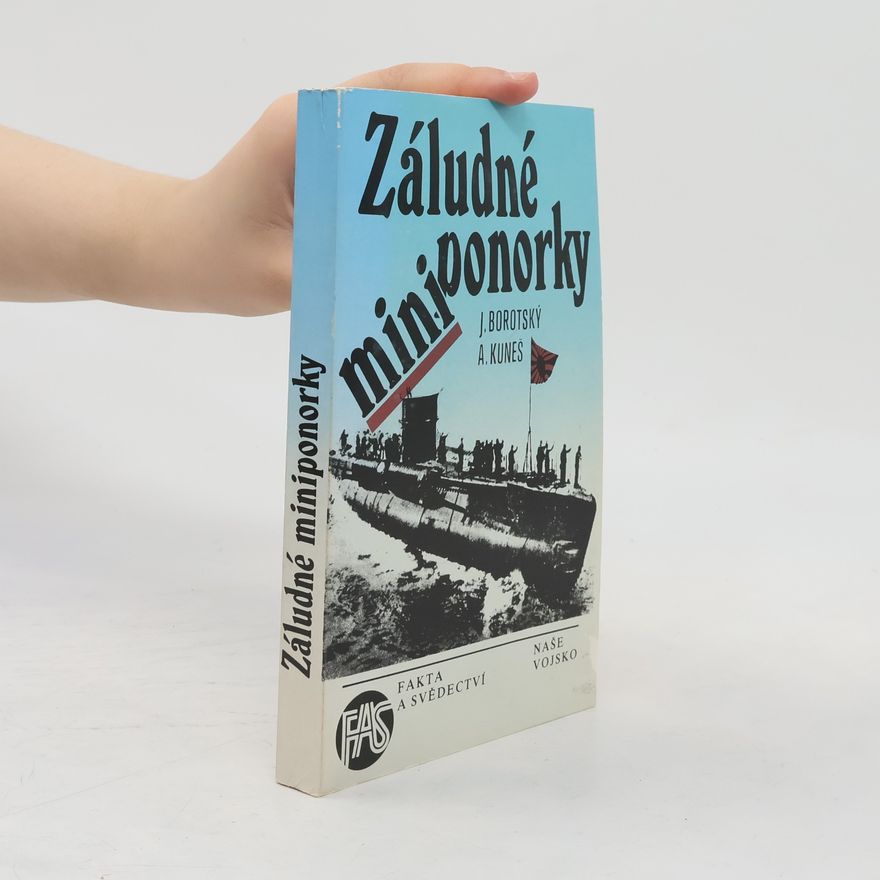 Alexandr Kuneš Záludné miniponorky