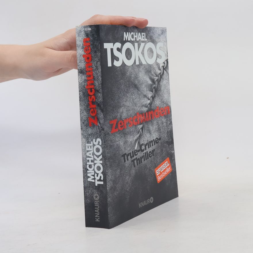 Michael Tsokos Zerschunden
