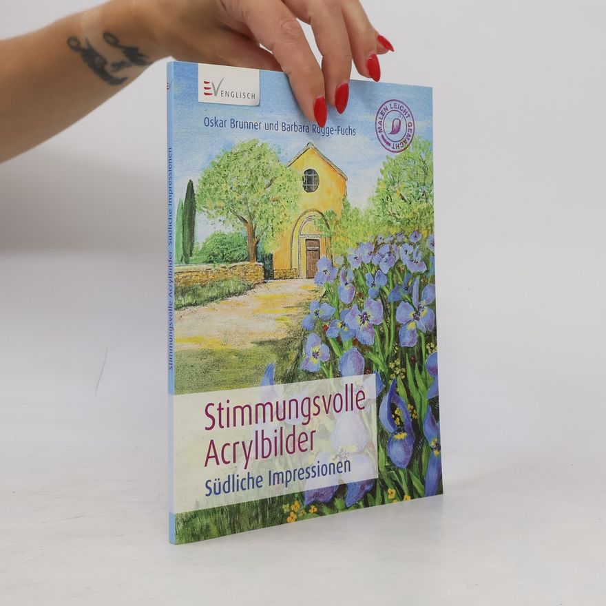 Barbara Rogge Fuchs Stimmungsvolle Acrylbilder