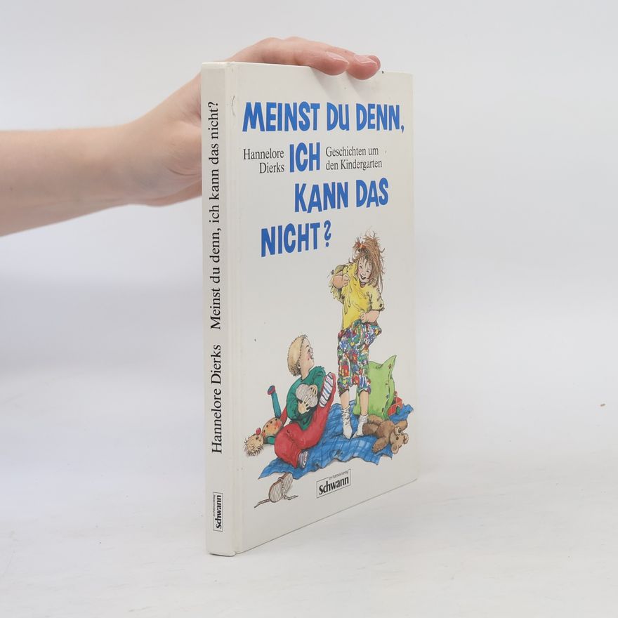 Hannelore Dierks Meinst du denn, ich kann das nicht?