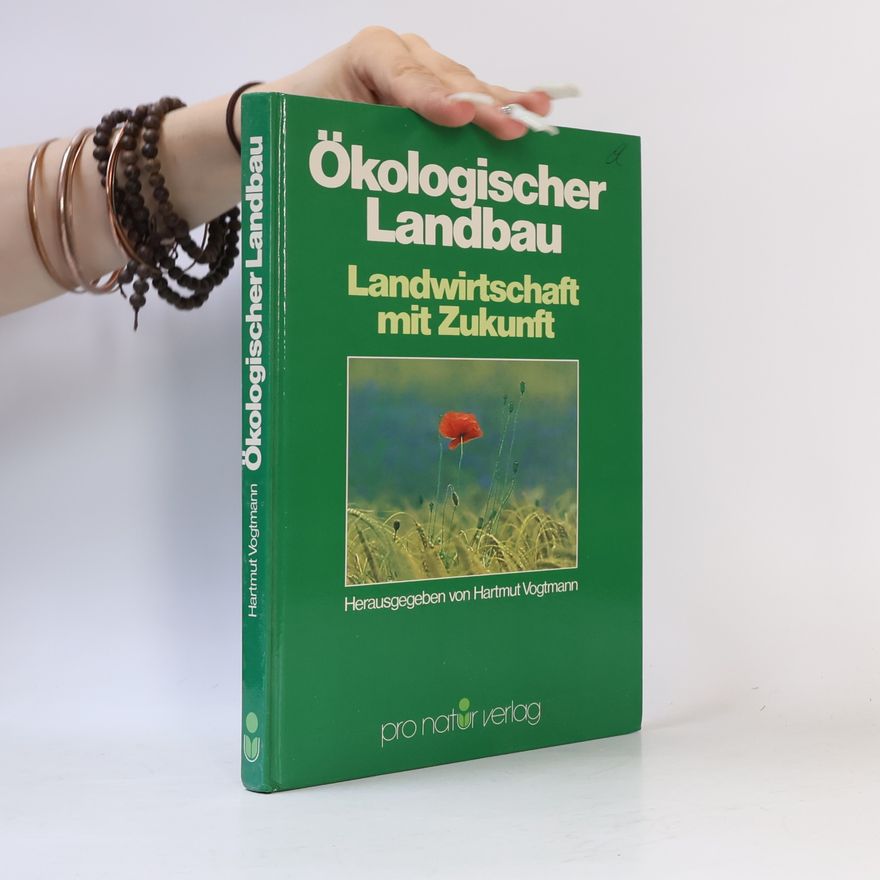 Engelhard Boehncke Ökologischer Landbau