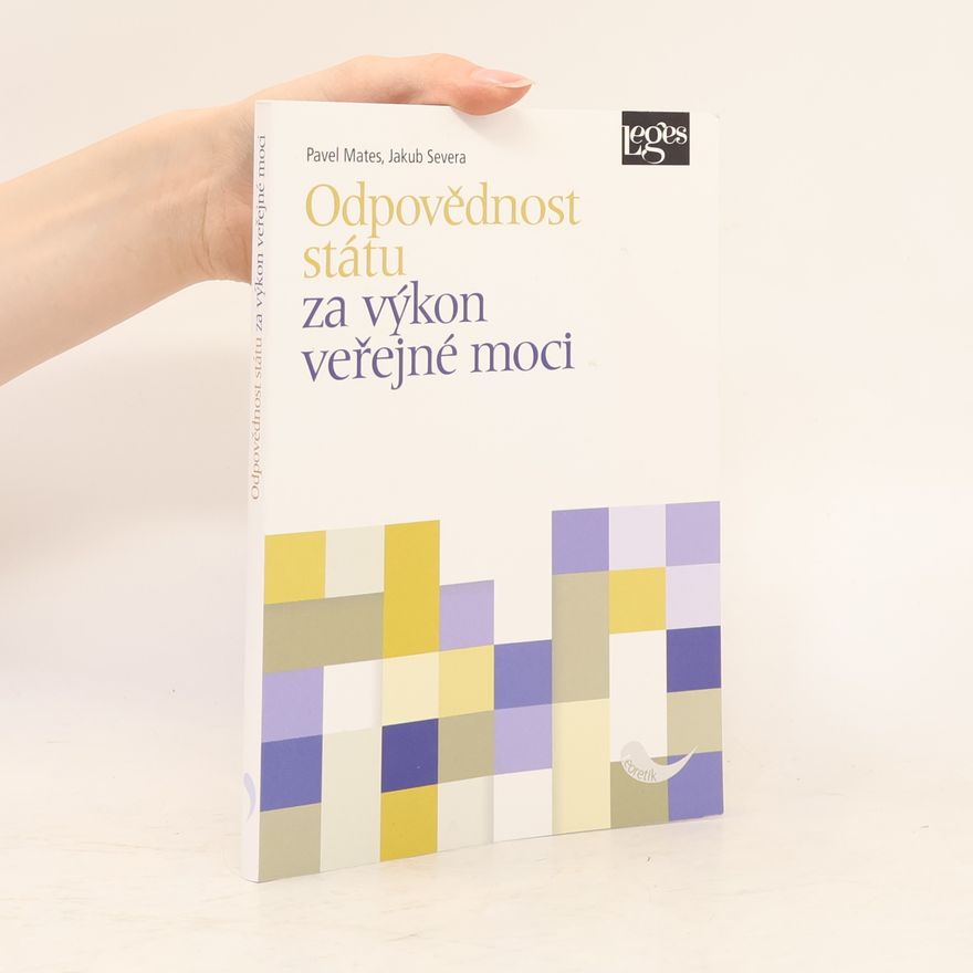 Jakub Severa Odpovědnost státu za výkon veřejné moci