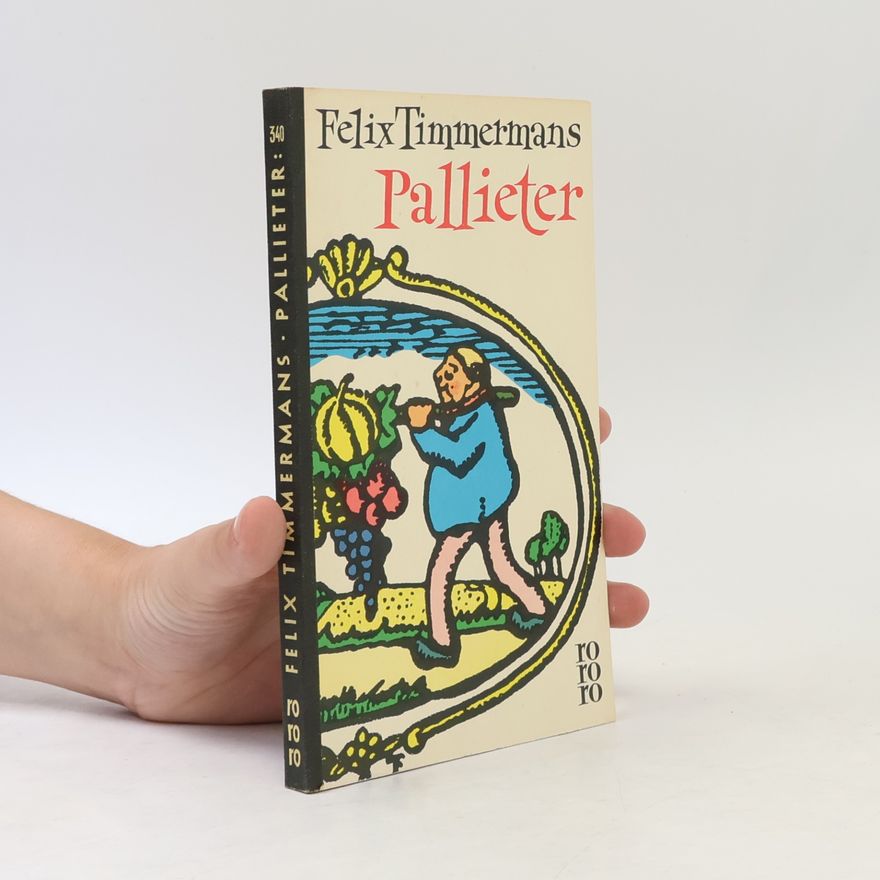 Felix Timmermans Pallieter