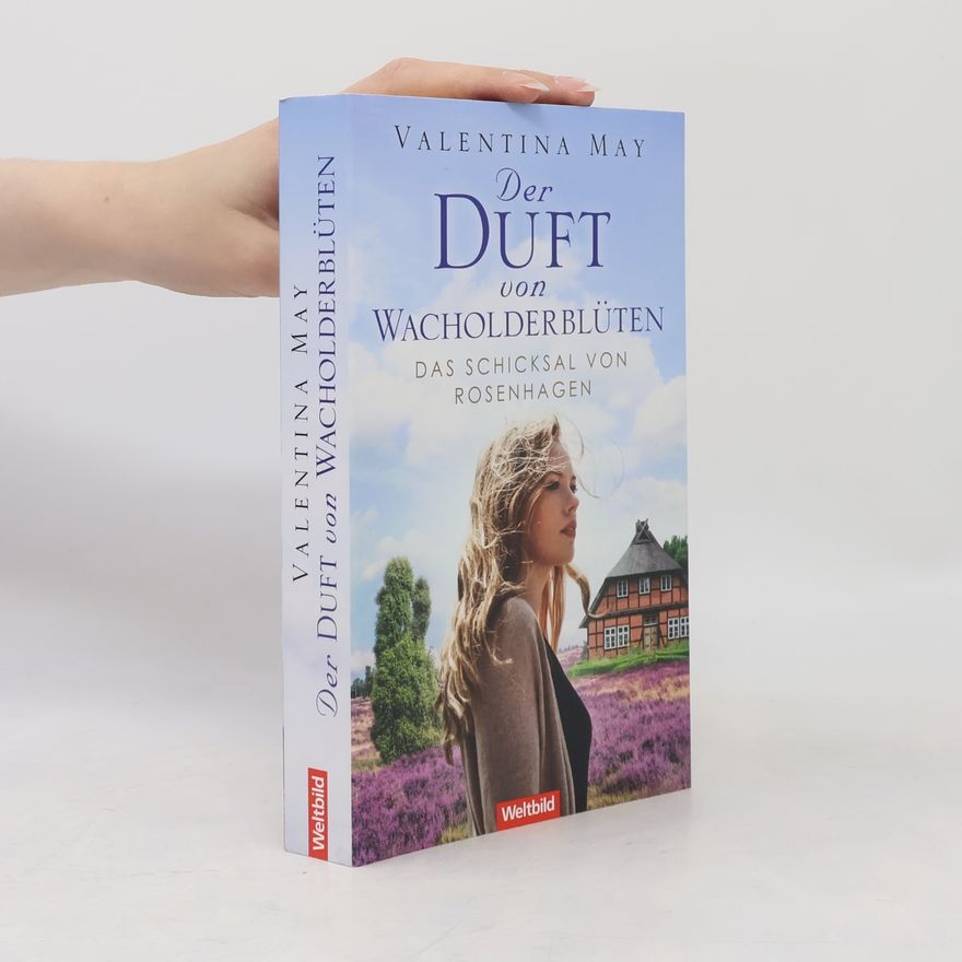 Valentina May Der Duft von Wacholderblüten