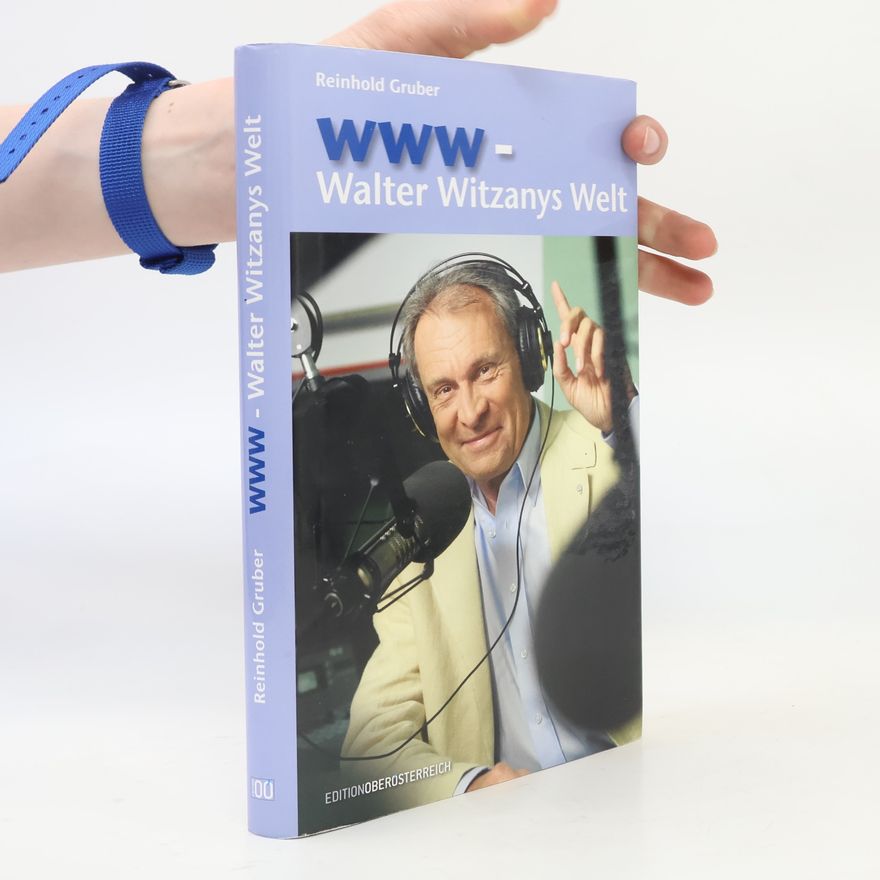 Walter Witzany www - Walter Witzanys Welt