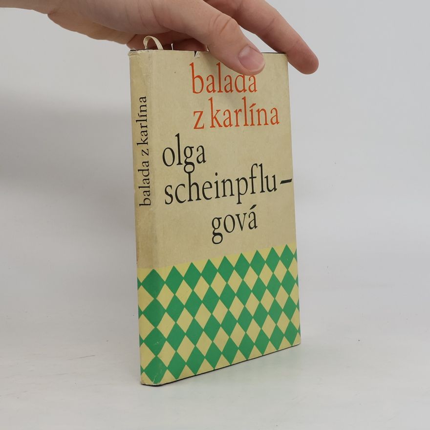 Olga Scheinpflugová Balada z Karlína