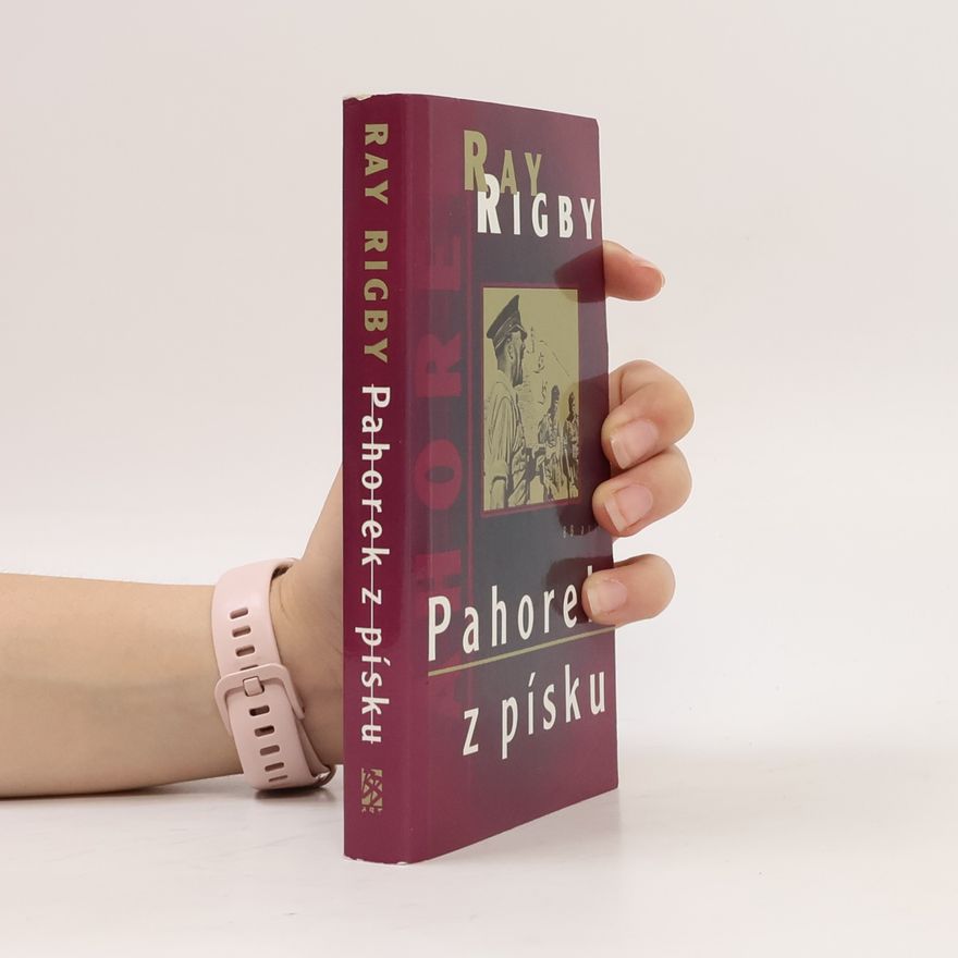 Ray Rigby Pahorek z písku