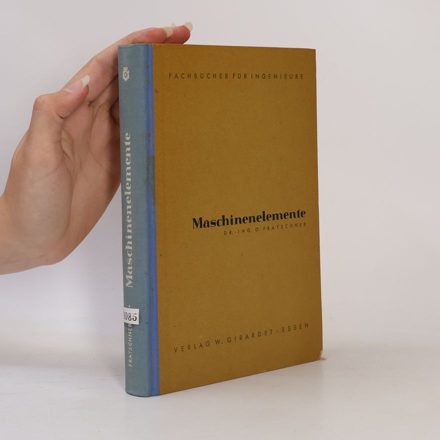 Ottomar Fratschner Maschinenelemente