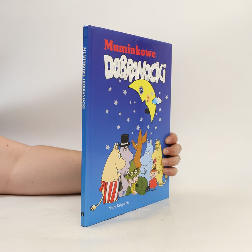 Grażyna Kościuch Muminkowe dobranocki