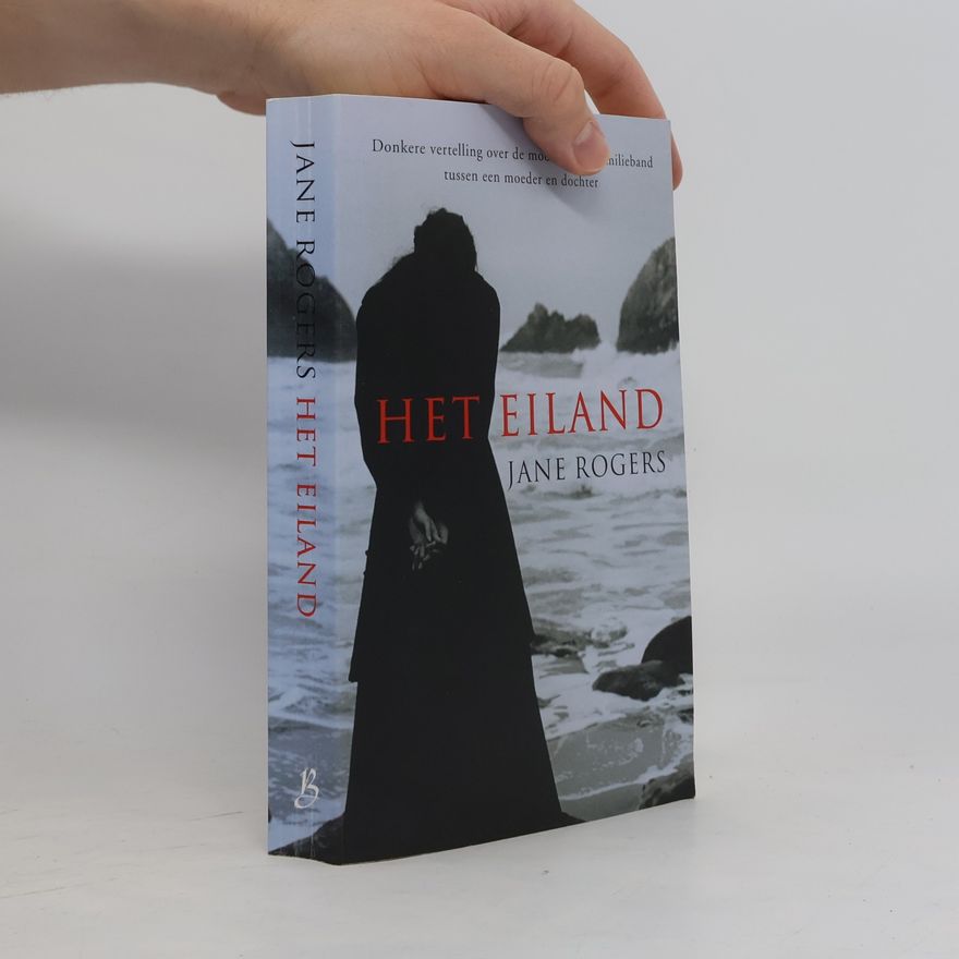 Jane Rogers Het Eiland