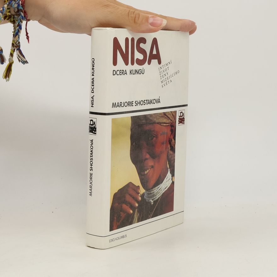 Marjorie Shostak Nisa, dcera Kungů
