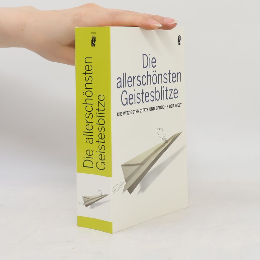 Tania Schlie Die allerschönsten Geistesblitze