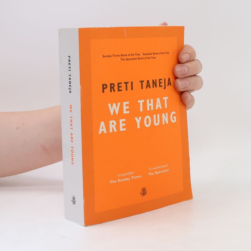 Preti Taneja We that are Young