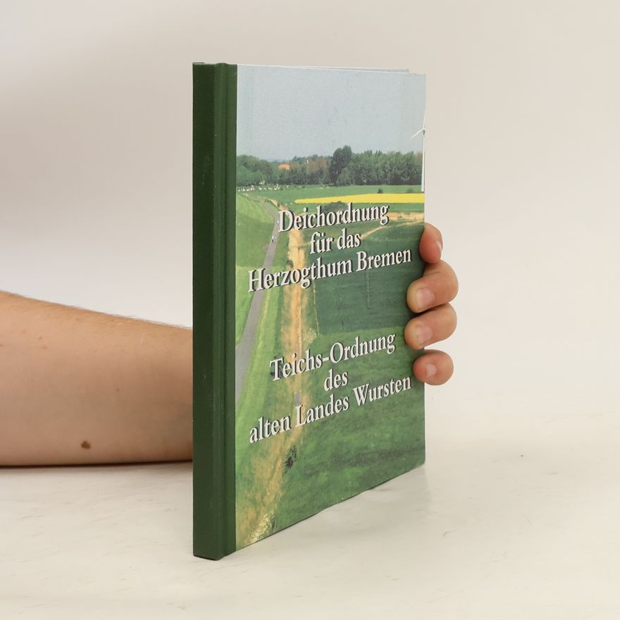 Autorenkollektiv Deichordnung für das Herzogthum Bremen