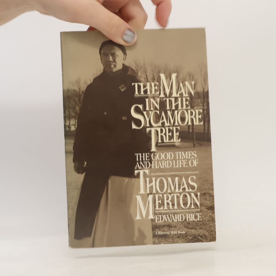 Edward Rice The Man in the Sycamore Tree