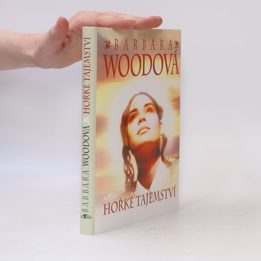Barbara Wood Hořké tajemství