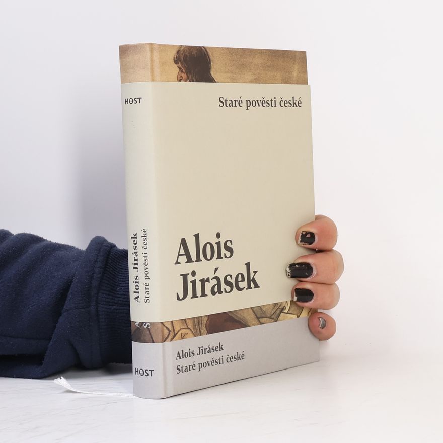 Alois Jirásek Staré pověsti české