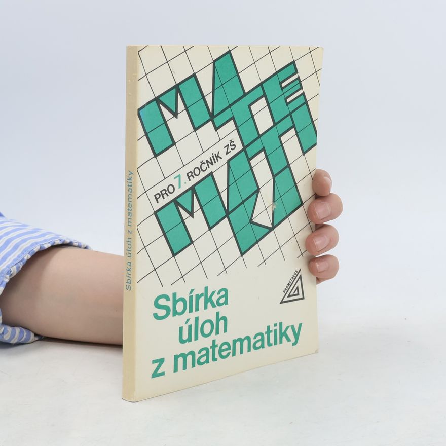 AA.VV. Sbírka úloh z matematiky pro 7. ročník základní školy