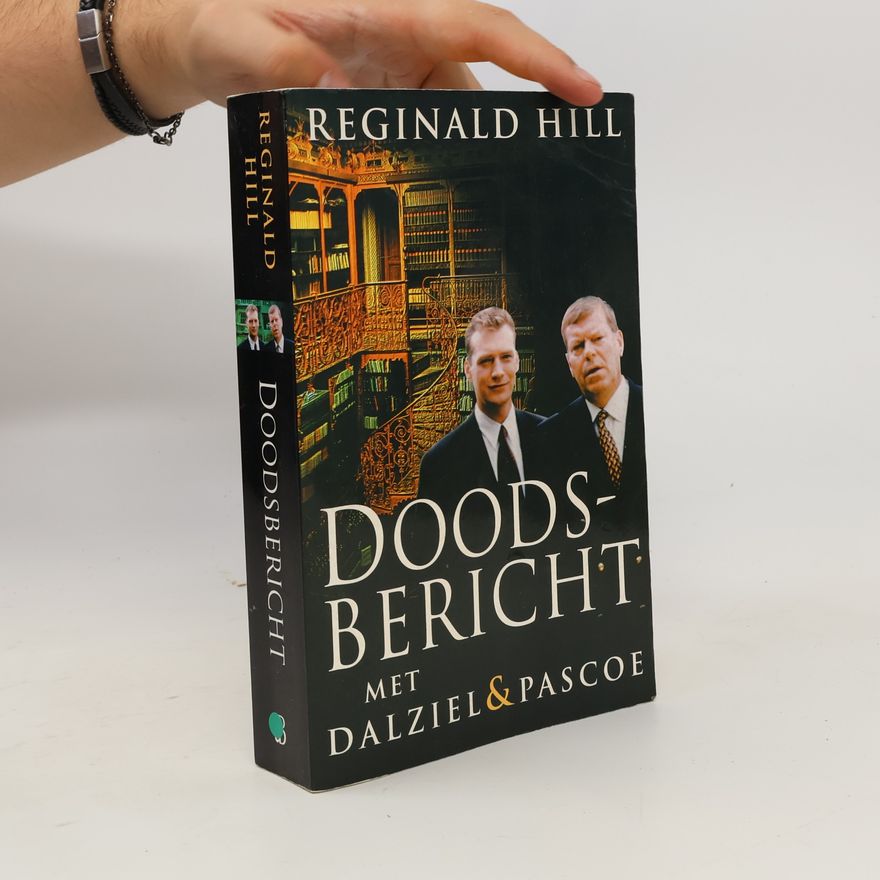 Reginald Hill Dalziel & Pascoe: Doodsbericht, of Paronomania!