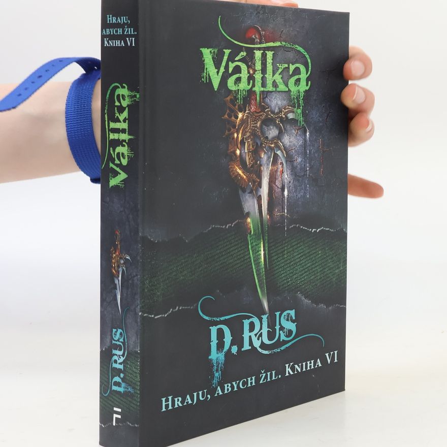 Václav Štefek Hraju, abych žil. Kniha VI., Válka