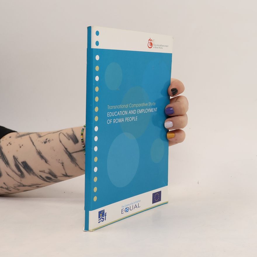 Autorenkollektiv Education and Employment of Roma People