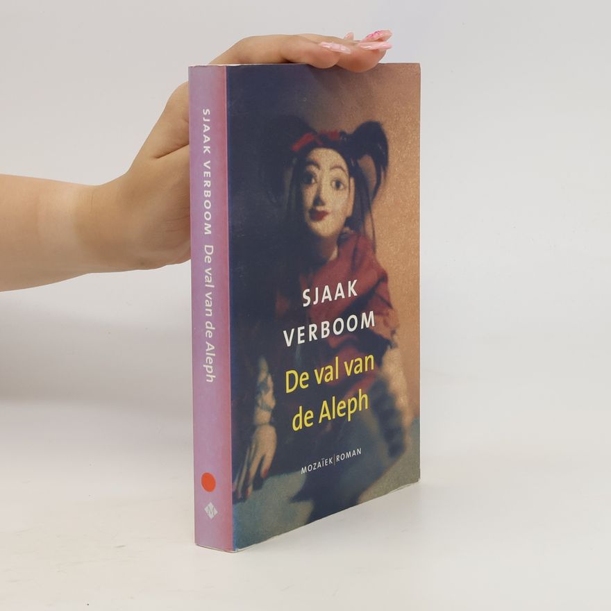 Sjaak Verboom De val van de Aleph / druk 1
