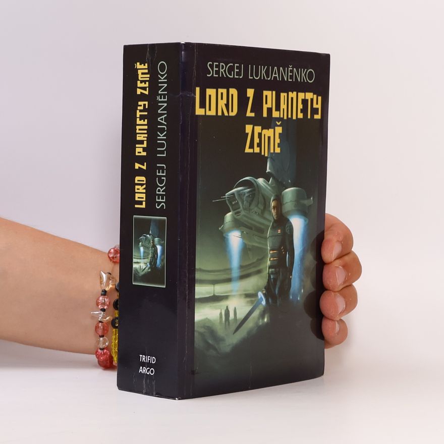 Sergei Vasil'evich Lukyanenko Lord z planety Země