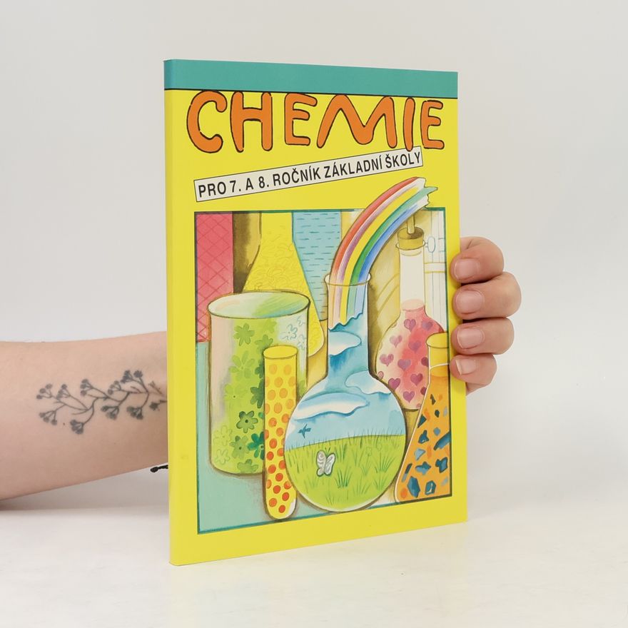 Pavel D. Kolář Chemie pro 7. a 8. ročník základní školy s menším rozsahem učiva