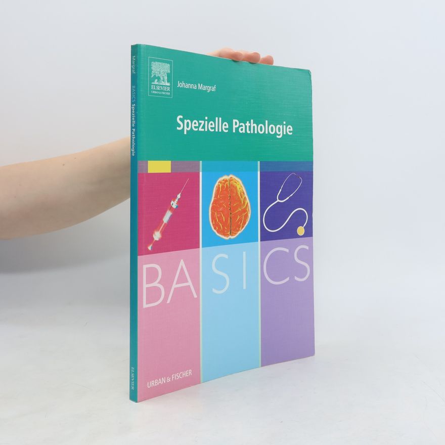 Johanna Margraf Basics spezielle Pathologie