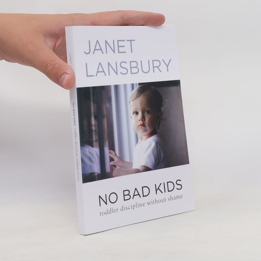 Janet Lansbury No Bad Kids
