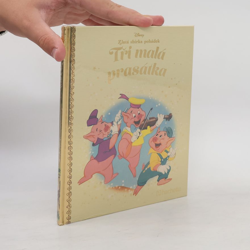 Walt Disney Zlatá sbírka pohádek 14. Tři malá prasátka